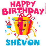 A vibrant and funny gift box character with a happy face dancing with a cupcake and the text 'Happy Birthday Shevon,' surrounded by animated confetti and party vibes.