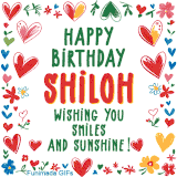 A colorful animated card for Shiloh’s birthday featuring playful hearts, cheerful flowers, and a handwritten message wishing smiles and sunshine.