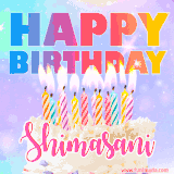 A vibrant animated name GIF with the words 'Happy Birthday Shimasani' with colorful candles on a creamy cake. The background sparkles with pastel shades, adding a festive touch.