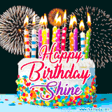 A lively happy birthday animated GIF showcasing a colorful birthday cake covered in sprinkles, topped with glowing candles, and surrounded by vibrant fireworks. The name 'Shine' is featured in elegant script.