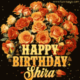 Animated bouquet of orange roses with moving butterfles and golden 'Happy Birthday Shira' text, surrounded by sparkling accents and a dark backdrop for a luxurious feel.