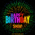 A colorful animated GIF featuring the text 'Happy Birthday Shiv!' in rainbow colors with a dynamic iridescent firework display in the background.