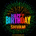 A colorful animated GIF featuring the text 'Happy Birthday Shivam!' in rainbow colors with a dynamic iridescent firework display in the background.