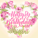 A stunning heart made of pink roses surrounds the elegant script text 'Happy Birthday Shivani' on a soft beige background. Animated sparkles add a magical and festive feel.