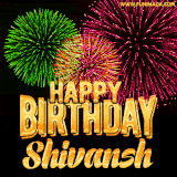A captivating GIF with bursts of green, pink, and orange fireworks lighting up the night sky, accompanied by 'Happy Birthday Shivansh' in glowing golden text.
