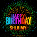 A colorful animated GIF featuring the text 'Happy Birthday Shloimy!' in rainbow colors with a dynamic iridescent firework display in the background.