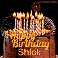 A rich chocolate cake topped with glowing birthday candles and surrounded by bright fireworks. The animated GIF displays the message 'Happy Birthday Shlok' in golden text.