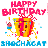 A vibrant and funny gift box character with a happy face dancing with a cupcake and the text 'Happy Birthday Shoghagat,' surrounded by animated confetti and party vibes.