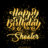 Animated GIF with colorful, festive 'Happy Birthday Shooter' text decorated with patterns, a party hat, and falling confetti. A vibrant and cheerful design for birthday celebrations.
