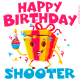 A funny animated birthday GIF with the words 'Happy Birthday Shootera', colorful gift box with arms and legs, holding a cupcake with a lit candle  with confetti everywhere.