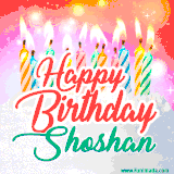 Bright birthday candles with rainbow flames on a cake, alongside the text 'Happy Birthday Shoshan' in vibrant script in this celebratory animated GIF.