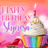 A vibrant birthday GIF featuring a rainbow-colored cupcake topped with white frosting, sprinkles, and a lit candle. The text reads 'Happy Birthday Shpresa' in bold pink and violet letters with white outline.