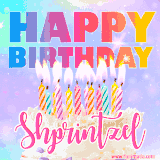 A vibrant animated name GIF with the words 'Happy Birthday Shprintzel' with colorful candles on a creamy cake. The background sparkles with pastel shades, adding a festive touch.