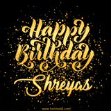Animated GIF with colorful, festive 'Happy Birthday Shreyas' text decorated with patterns, a party hat, and falling confetti. A vibrant and cheerful design for birthday celebrations.