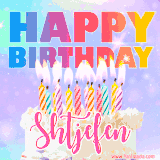 A vibrant animated name GIF with the words 'Happy Birthday Shtjefen' with colorful candles on a creamy cake. The background sparkles with pastel shades, adding a festive touch.