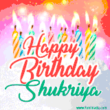 Bright birthday candles with rainbow flames on a cake, alongside the text 'Happy Birthday Shukriya' in vibrant script in this celebratory animated GIF.
