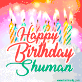 Bright birthday candles with rainbow flames on a cake, alongside the text 'Happy Birthday Shuman' in vibrant script in this celebratory animated GIF.