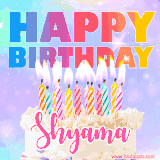 A vibrant animated name GIF with the words 'Happy Birthday Shyama' with colorful candles on a creamy cake. The background sparkles with pastel shades, adding a festive touch.