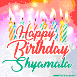 Bright birthday candles with rainbow flames on a cake, alongside the text 'Happy Birthday Shyamala' in vibrant script in this celebratory animated GIF.