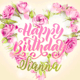 A stunning heart made of pink roses surrounds the elegant script text 'Happy Birthday Sianna' on a soft beige background. Animated sparkles add a magical and festive feel.