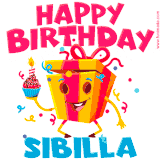A vibrant and funny gift box character with a happy face dancing with a cupcake and the text 'Happy Birthday Sibilla,' surrounded by animated confetti and party vibes.