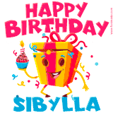 A vibrant and funny gift box character with a happy face dancing with a cupcake and the text 'Happy Birthday Sibylla,' surrounded by animated confetti and party vibes.