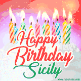 Bright birthday candles with rainbow flames on a cake, alongside the text 'Happy Birthday Sicily' in vibrant script in this celebratory animated GIF.