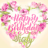 A stunning heart made of pink roses surrounds the elegant script text 'Happy Birthday Sicily' on a soft beige background. Animated sparkles add a magical and festive feel.