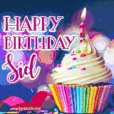 A festive animated GIF featuring a colorful cupcake with a single lit candle, sprinkles, and 'Happy Birthday Sid' text against a sparkling, celebratory background.