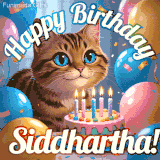 A playful tabby cat sits behind a colorful birthday cake surrounded by balloons and confetti, with 'Happy Birthday Siddhartha!' written above in festive letters.