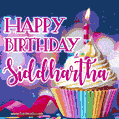 Happy Birthday Siddhartha - Lovely Animated GIF