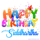 Animated GIF with colorful, festive 'Happy Birthday Siddhartha' text decorated with patterns, a party hat, and falling confetti. A vibrant and cheerful design for birthday celebrations.