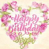 A stunning heart made of pink roses surrounds the elegant script text 'Happy Birthday Sirpa' on a soft beige background. Animated sparkles add a magical and festive feel.