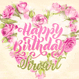 A stunning heart made of pink roses surrounds the elegant script text 'Happy Birthday Sirvart' on a soft beige background. Animated sparkles add a magical and festive feel.