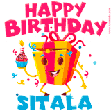 A vibrant and funny gift box character with a happy face dancing with a cupcake and the text 'Happy Birthday Sitala,' surrounded by animated confetti and party vibes.