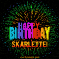 New Bursting with Colors Happy Birthday Skarlette GIF and Video with Music