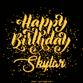 Happy Birthday Card for Skylar - Download GIF and Send for Free
