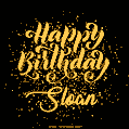 Happy Birthday Card for Sloan - Download GIF and Send for Free