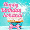 Happy Birthday Sohana! Elegang Sparkling Cupcake GIF Image.