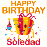 A vibrant and funny gift box character with a happy face dancing with a cupcake and the text 'Happy Birthday Soledad,' surrounded by animated confetti and party vibes.