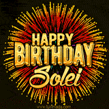 Golden 'Happy Birthday Solei' text accompanied by animated rainbow fireworks for a festive animated greeting.
