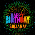 New Bursting with Colors Happy Birthday Soliana GIF and Video with Music