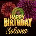 Wishing You A Happy Birthday, Soliana! Best fireworks GIF animated greeting card.