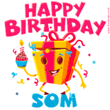 A vibrant and funny gift box character with a happy face dancing with a cupcake and the text 'Happy Birthday Som,' surrounded by animated confetti and party vibes.