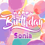 A vibrant name GIF featuring colorful balloons in shades of pink, orange, and yellow with the bold text 'Happy Birthday Sonia' in festive fonts, creating a lively birthday vibe.