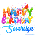 Happy Birthday Sovereign - Creative Personalized GIF With Name
