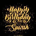 Happy Birthday Card for Sparsh - Download GIF and Send for Free