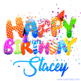Animated GIF with colorful, festive 'Happy Birthday Stacey' text decorated with patterns, a party hat, and falling confetti. A vibrant and cheerful design for birthday celebrations.