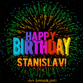 New Bursting with Colors Happy Birthday Stanislav GIF and Video with Music