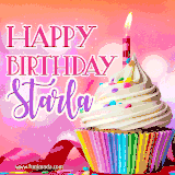 A vibrant birthday GIF featuring a rainbow-colored cupcake topped with white frosting, sprinkles, and a lit candle. The text reads 'Happy Birthday Starla' in bold pink and violet letters with white outline.
